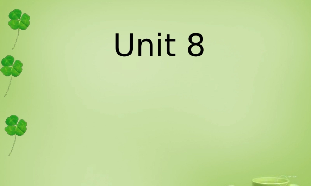 江苏省泗阳县南刘集中学九年级英语上册 Unit 8 Detective stories grammar课件 .ppt