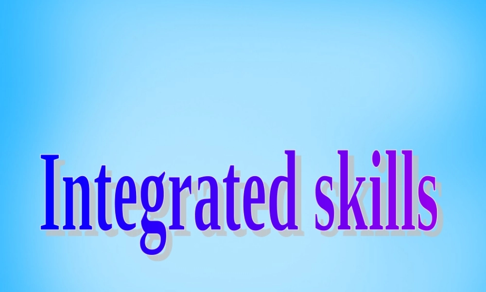 江苏省宿迁市泗洪县育才实验学校八年级英语下册 Unit 8 A green world P4 Integrated skills课件 .ppt