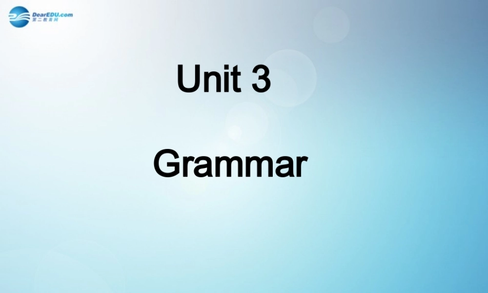 江苏省太仓市第二中学七年级英语上册 Unit 3 Grammar课件 .ppt