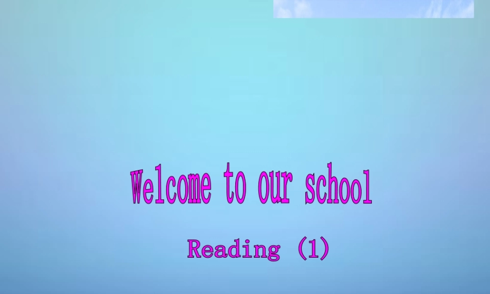 江苏省兴化市昭阳湖初级中学七年级英语上册《Unit 3 Welcome to our school》reading 1课件 .ppt