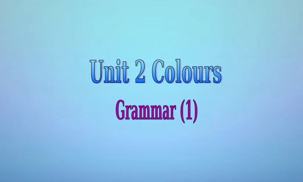 江苏省徐州市睢宁县宁海外国语学校九年级英语上册《Unit 2 Colour》Grammar课件 .ppt