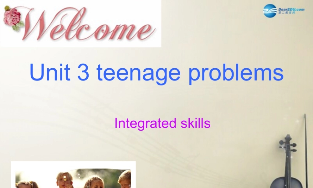 江苏省盐城大丰市万盈第二中学九年级英语上册 Unit 3 Teenage problems Integrated skills课件 .ppt