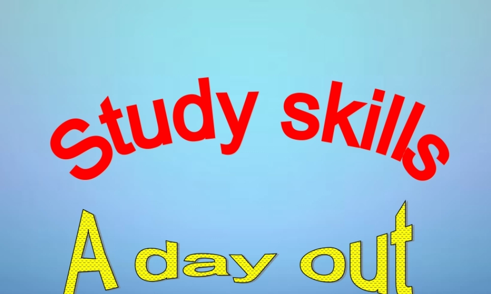 江苏省盐城市亭湖新区实验学校八年级英语上册 Unit 3 A day out Study skills课件.ppt
