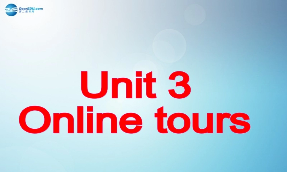 江苏省盐城市永丰初级中学八年级英语下册 Unit 3 Online tours Task课件 .ppt