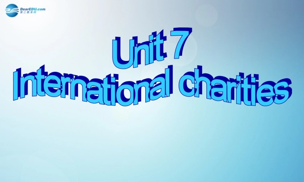 江苏省盐城市永丰初级中学八年级英语下册 Unit 7 International charities Task课件 .ppt