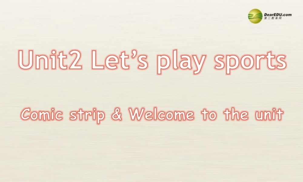 江苏省扬中市同德中学七年级英语上册 7A Unit 2 Let's play sports课件1 .ppt
