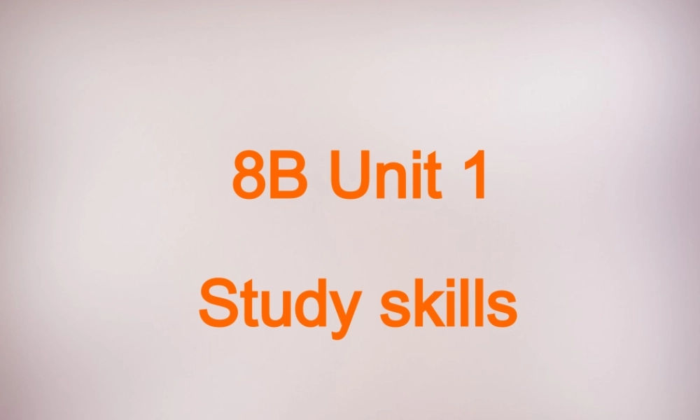 江苏省仪征市月塘中学八年级英语下册《Unit 1 Past and present Study Skills》课件 .ppt