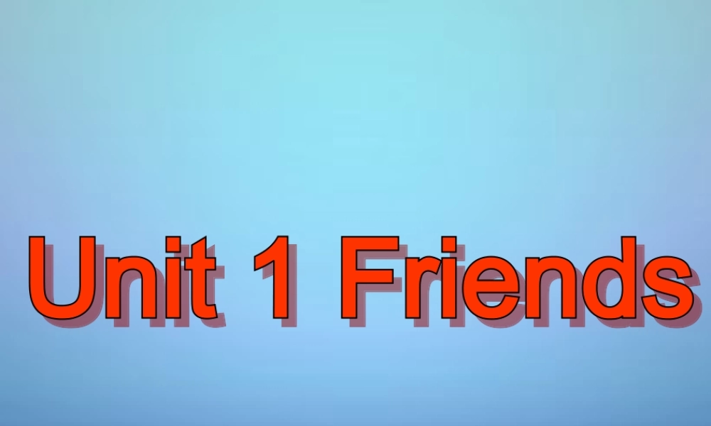 江苏省永丰初级中学八年级英语上册 Unit 1 Friends Grammar课件3.ppt