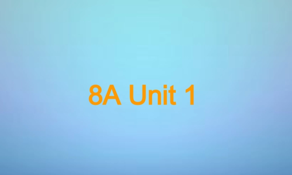 江苏省永丰初级中学八年级英语上册 Unit 1 Friends复习课件1.ppt