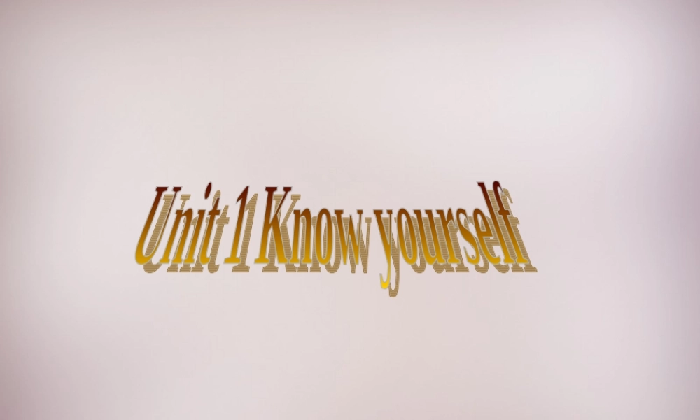 江苏省永丰初级中学九年级英语上册 Unit 1 Know yourself Grammar课件 .ppt