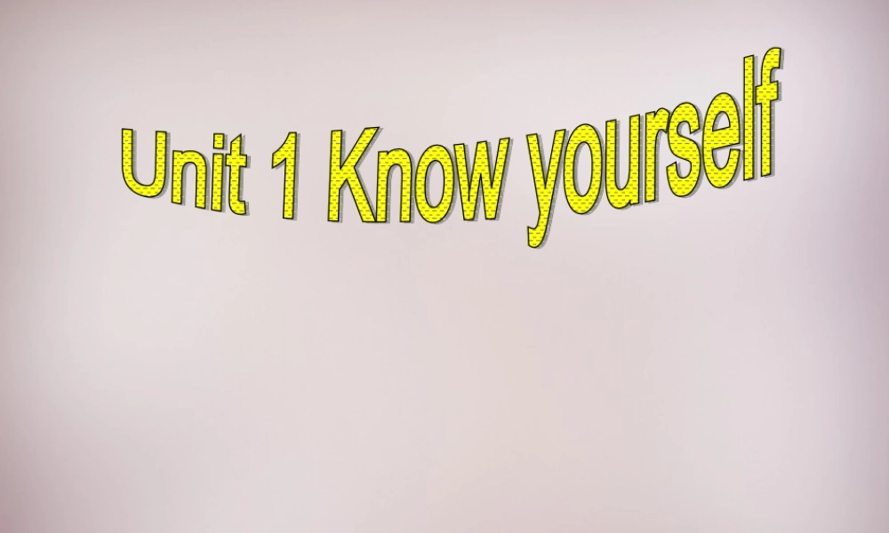 江苏省永丰初级中学九年级英语上册 Unit 1 Know yourself Integrated skills课件 .ppt