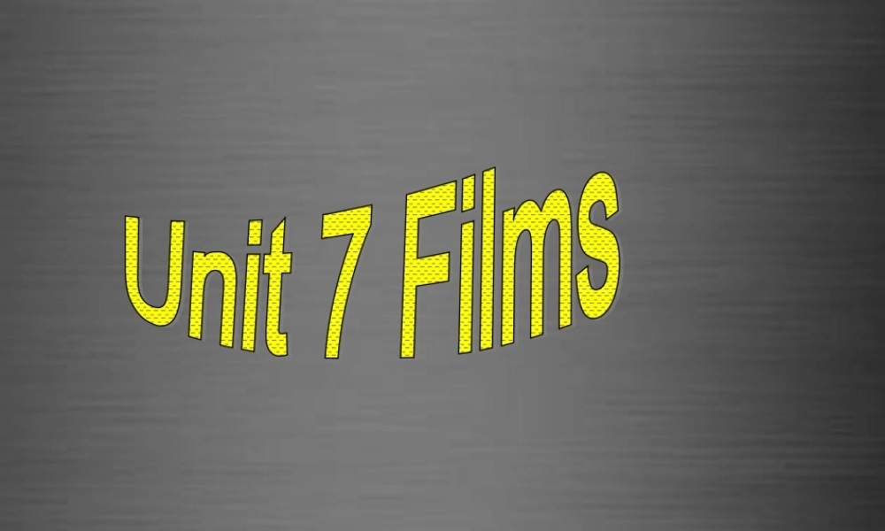 江苏省永丰初级中学九年级英语上册 Unit 7 Films Integrated skills课件1 .ppt
