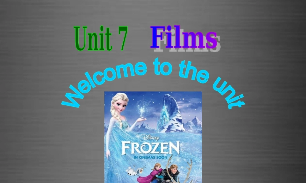 江苏省永丰初级中学九年级英语上册 Unit 7 Films Welcome to the Unit课件3 .ppt
