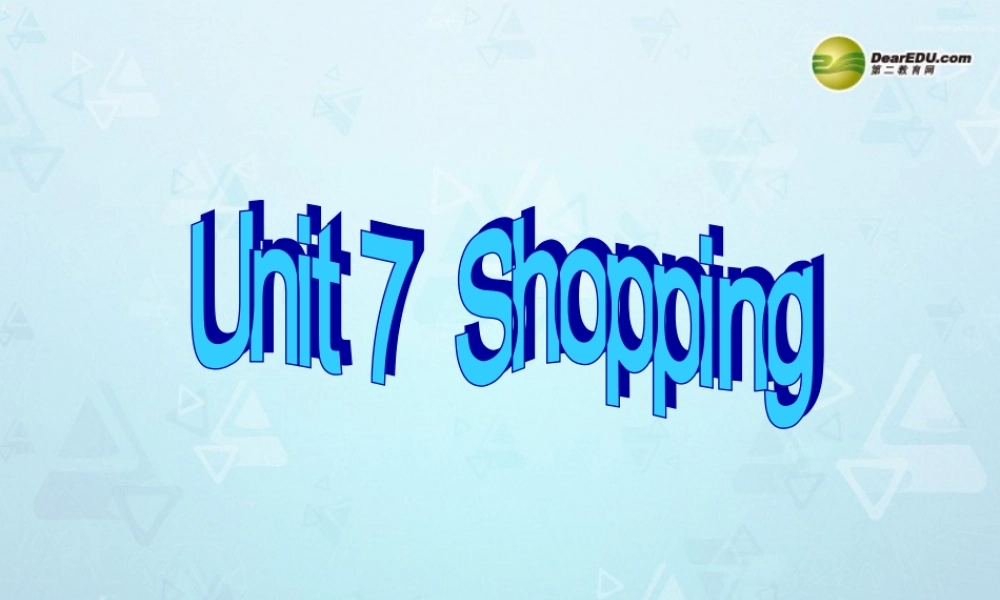 江苏省永丰初级中学七年级英语上册 Unit 7 Shopping Reading II课件 .ppt