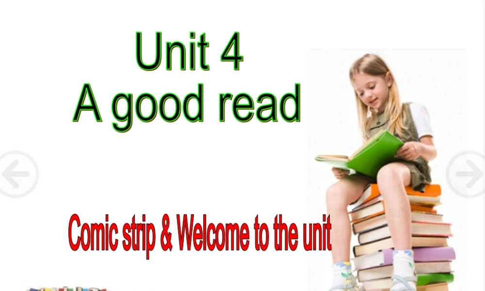 江苏省永丰县初级中学八年级英语下册 Unit 4 A good read Welcome to the Unit课件 .ppt