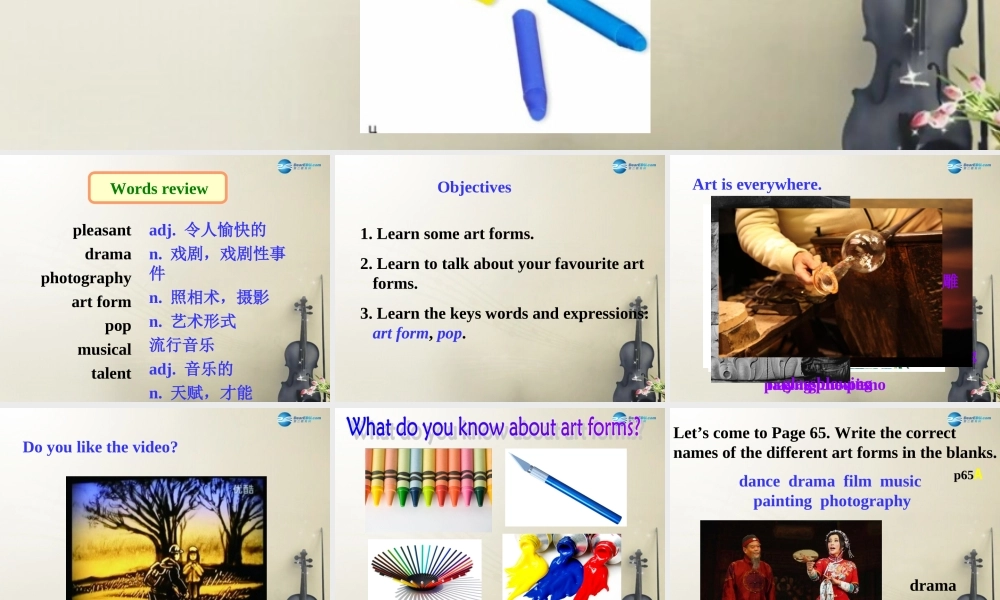 九年级英语上 册九年级英语上册 Unit 5 Art world Welcome to the unit课件 .ppt