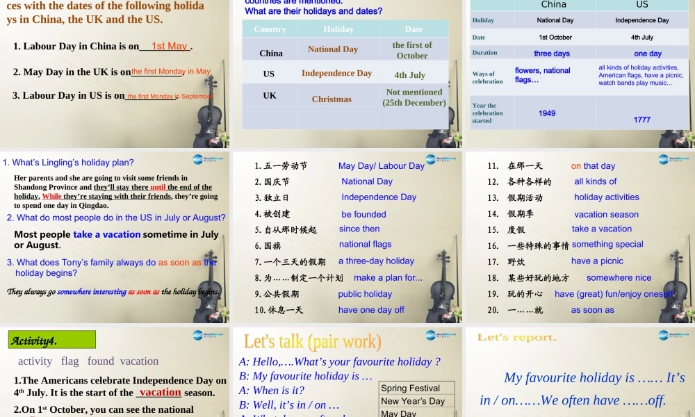 九年级英语上册 Module 2 Unit 1 My family always go somewhere interesting as soon as the holiday begins课件.ppt