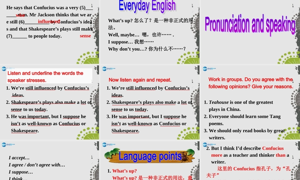 九年级英语上册 Module 7 Unit 1 We’re still influenced by Confucius’s ideas课件.ppt