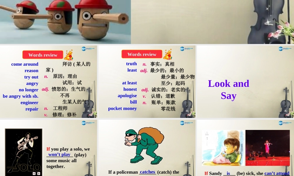 九年级英语上册 Module 6 Unit 2 If you tell him the truth now you will show that you are honest课件.ppt