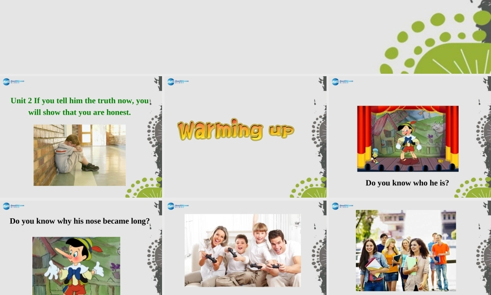 九年级英语上册 Module 6 Unit 2 If you tell him the truth nowyou will show that you are honest课件.ppt