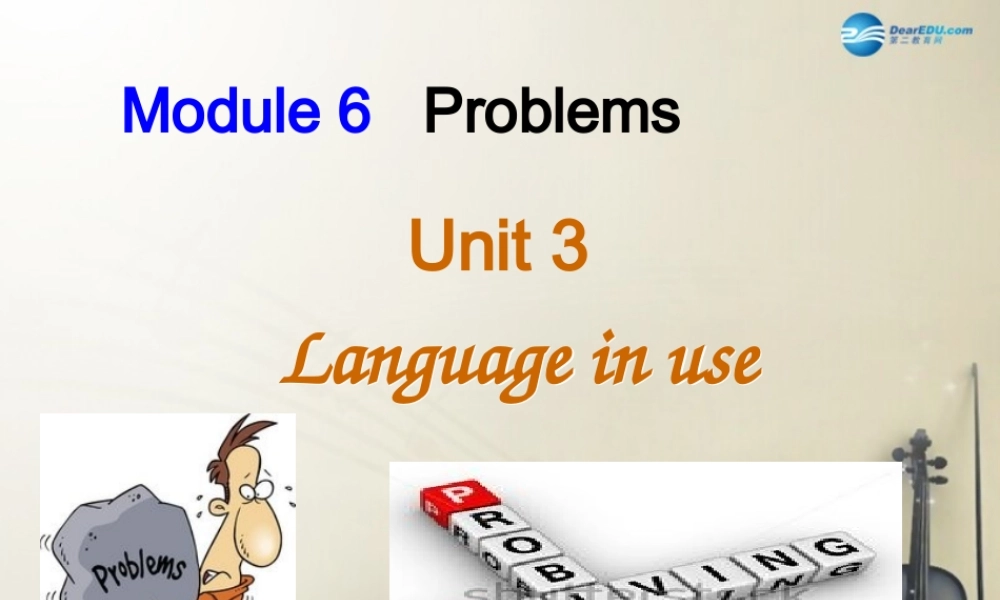 九年级英语上册 Module 6 Unit 3 Language in use课件 （新版）外研版 (2).ppt