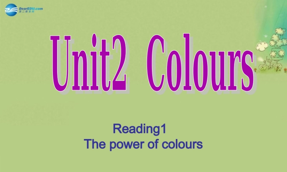 九年级英语上册 Unit 2 Colour Reading课件（2）.ppt