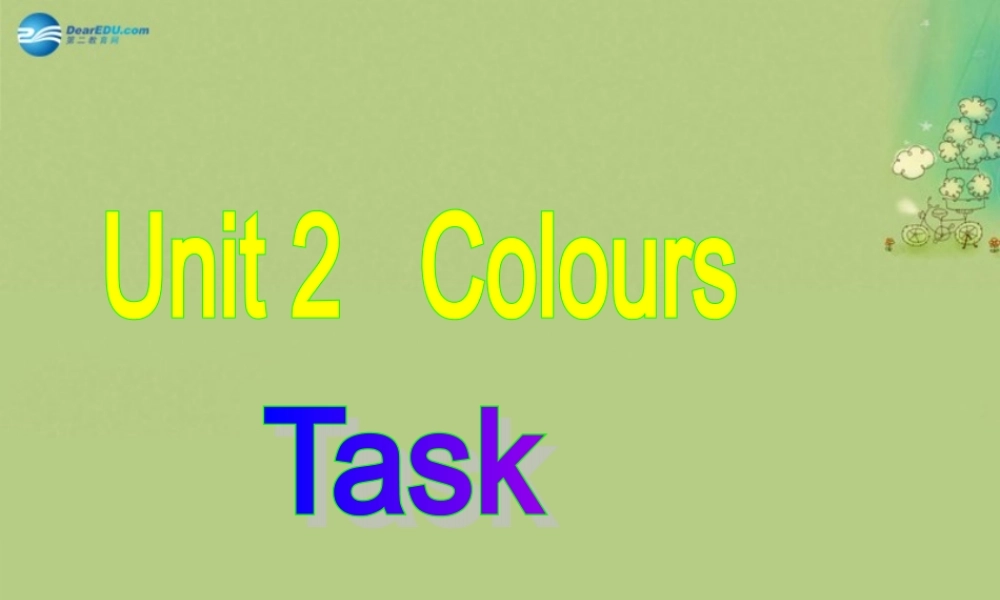 九年级英语上册 Unit 2 Colours Task课件 .ppt