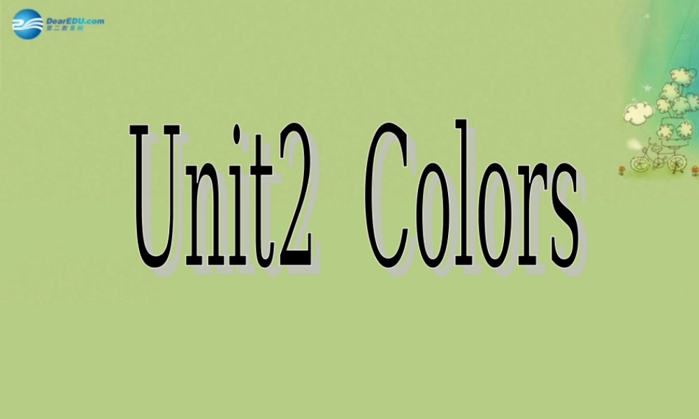 九年级英语上册 Unit 2 Colour Welcome to the unit课件（2）.ppt