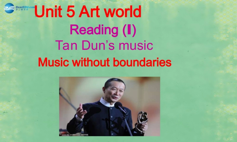 九年级英语上册 Unit 5 Art world Reading课件1 .ppt