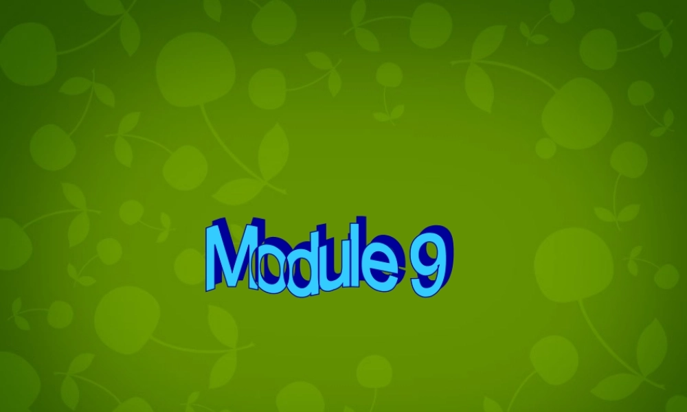 内蒙古鄂尔多斯康巴什新区第一中学八年级英语下册 Module 9 Unit 3 Language in use课件 .ppt