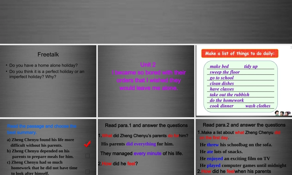 内蒙古鄂尔多斯康巴什新区第一中学九年级英语上册 Module 4 Unit 2 I became so bored with their orders that I wished they would leave me alone课件.ppt