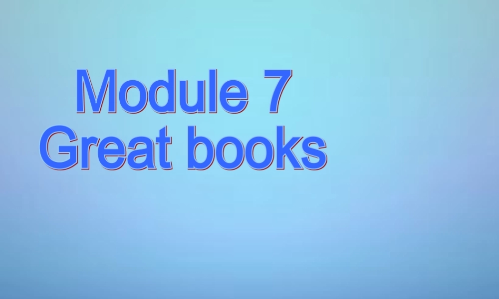 内蒙古鄂尔多斯康巴什新区第一中学九年级英语上册 Module 7 Unit 2 It is still read and loved课件.ppt