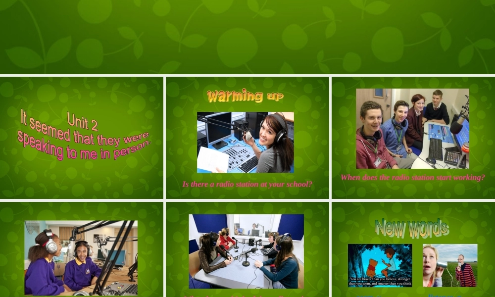 内蒙古鄂尔多斯康巴什新区第一中学八年级英语下册 Module 10 Unit 2 It seemed that they were speaking to me in person课件 .ppt