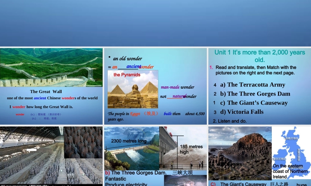 内蒙古鄂尔多斯市东胜区培正中学九年级英语上册 Module 1 Unit 1 It’s more than 2,000 years old课件.ppt
