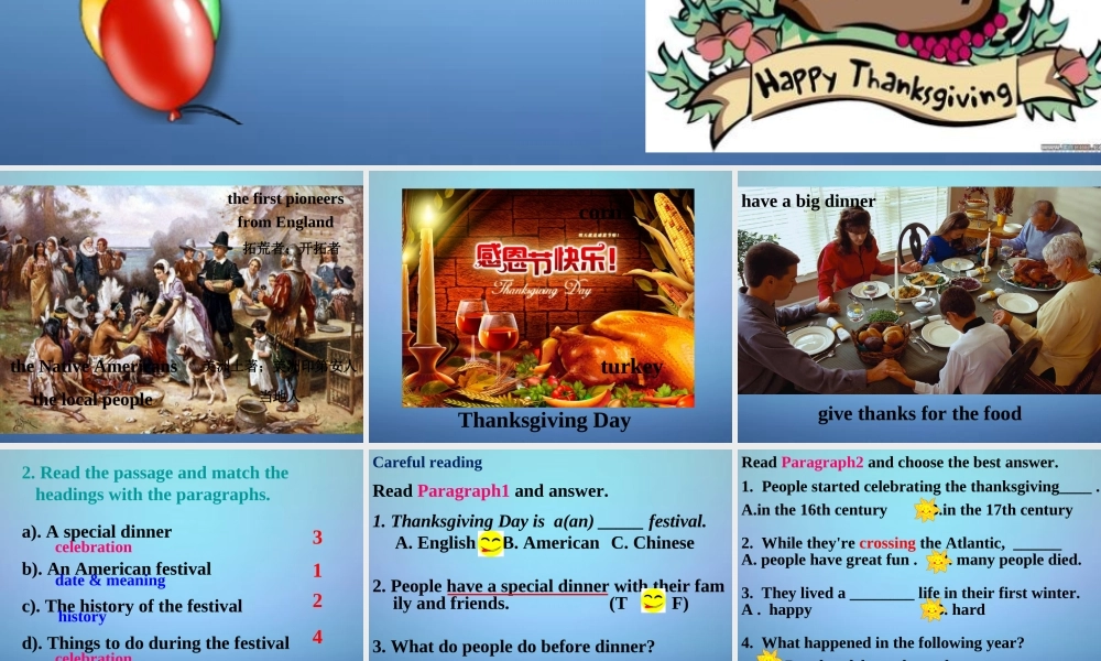 内蒙古鄂尔多斯市东胜区培正中学九年级英语上册 Module 2 Unit 2 We have celebrated the festival since the first pioneers arrived in America课件.ppt