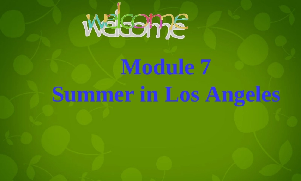 内蒙古满洲里市第六中学八年级英语下册 Module 7 Unit 1 Please write to me and send me some photos课件 .ppt