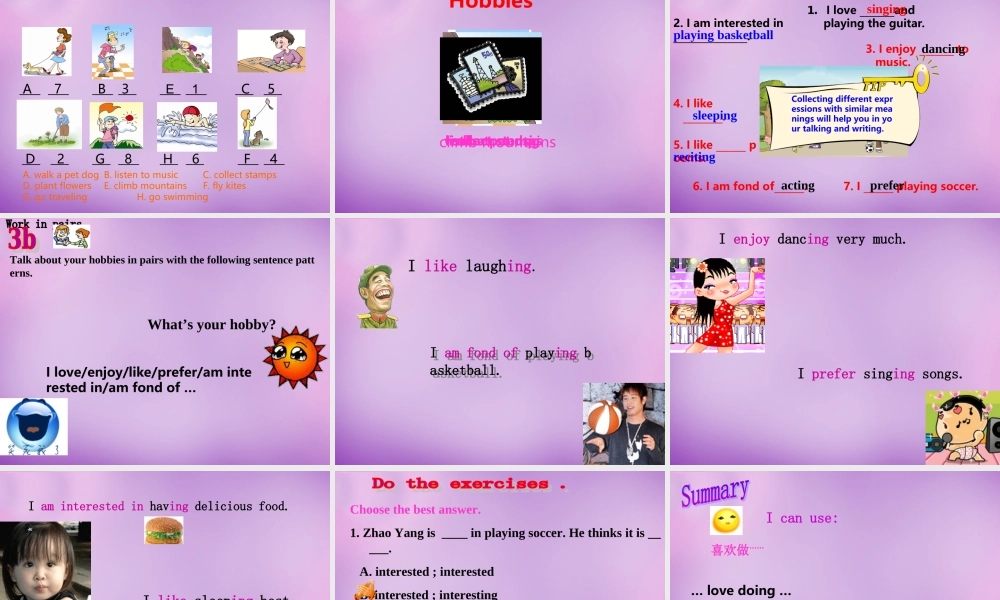 内蒙古乌海市第二十二中学八年级英语上册 Unit 3 Our Hobbies Topic 1 Section A课件 （新版）仁爱版.ppt