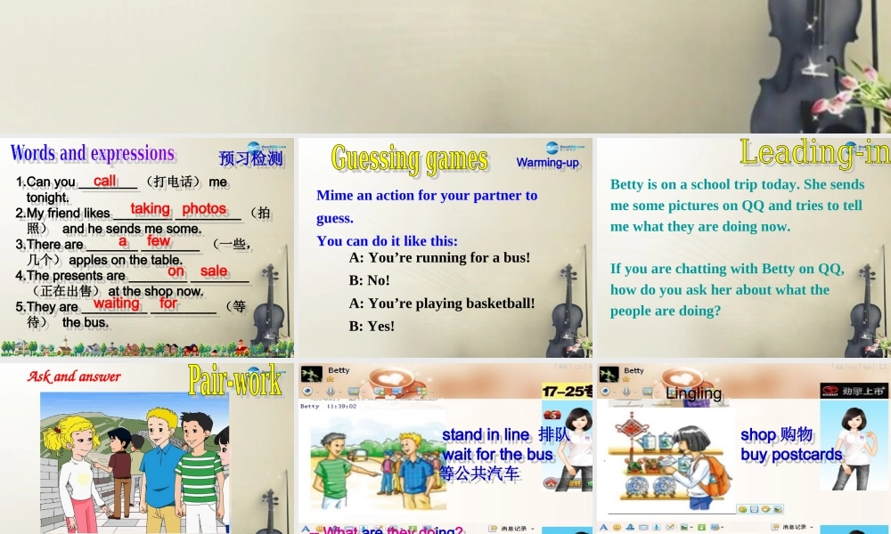 七年级英语上册 Module 9 Unit 1We’re enjoying the school trip a lot课件 （新版）外研版.ppt