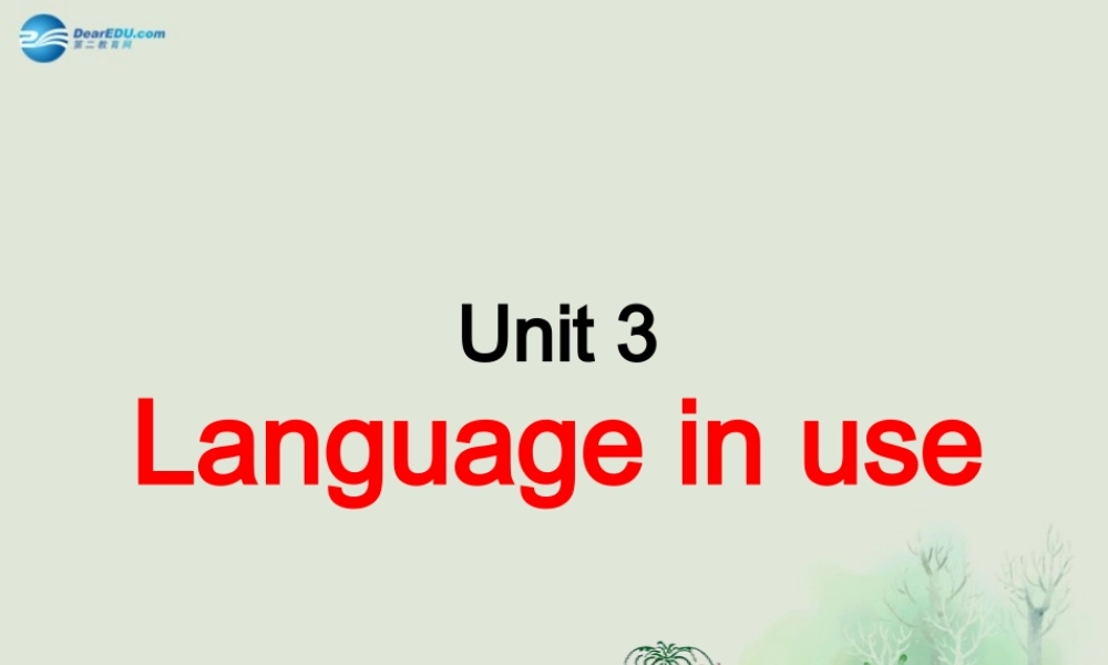 七年级英语上册 Module 10 Spring Festival Unit 3 Language in use课件 （新版）外研版.ppt