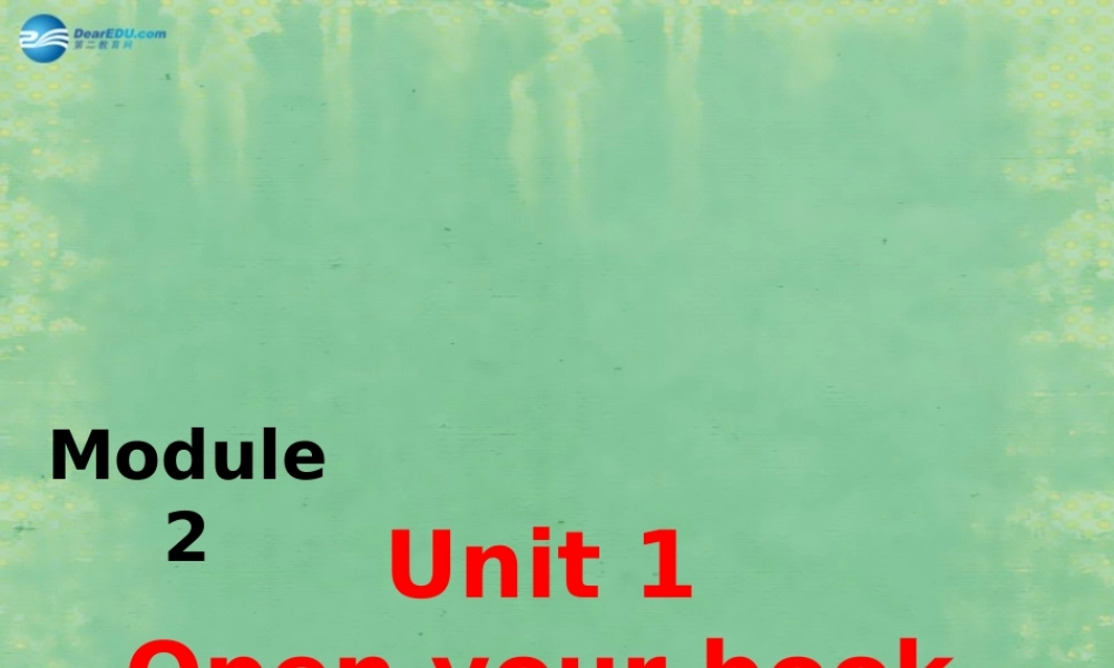 七年级英语上册 Starter Module 2 Unit 1 Open your book课件 （新版）外研版.ppt