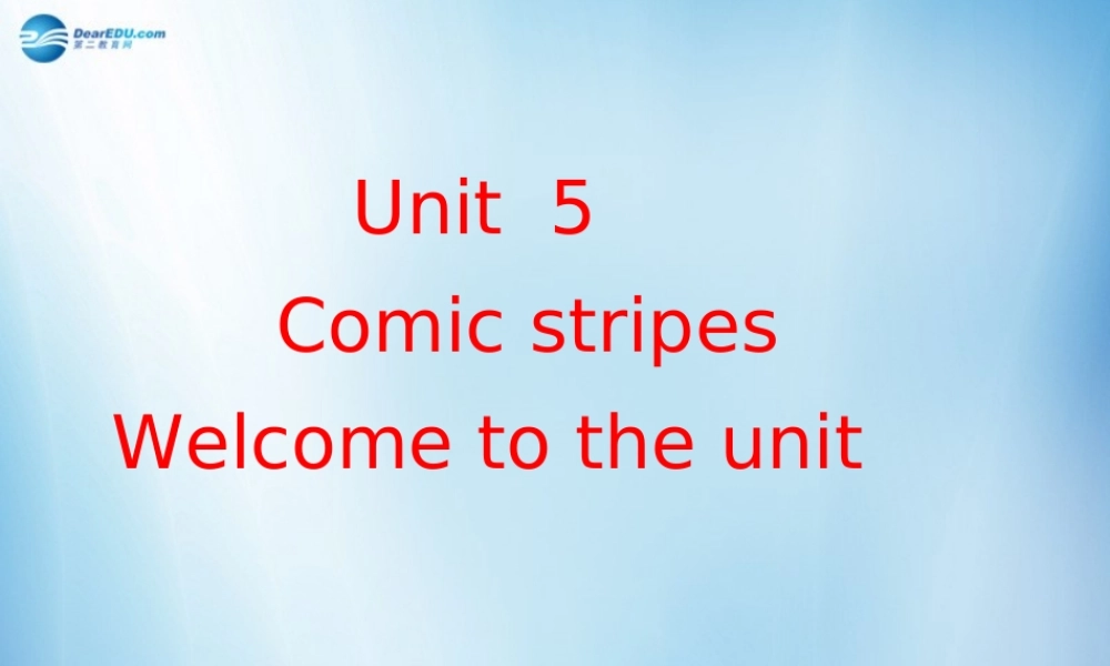 七年级英语上册 Unit 5 Let’s celebrate Welcome to the unit课件 .ppt