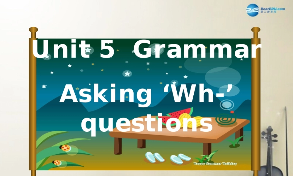 七年级英语上册 Unit 5 Let’s celebrate！Grammar课件 .ppt