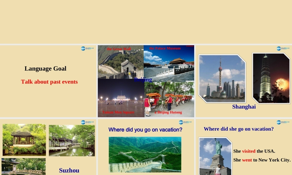 七年级英语上册 Unit 5 Where did you go on vacation？Section A（1a-1c）精品课件 .ppt