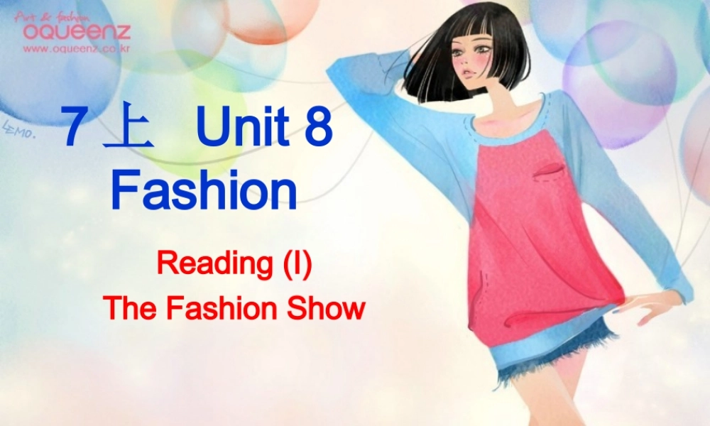 七年级英语上册 Unit 8《Fashion Reading 1》课件2 .ppt