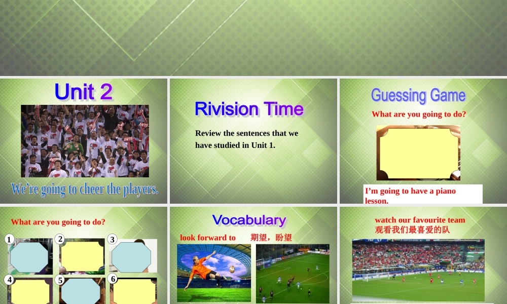 七年级英语下册 Module 3 Making plans Unit 2 We’re going to cheer the players.课件 .ppt