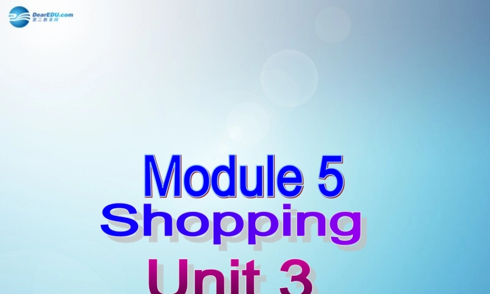 七年级英语下册 Module 5 Shopping Uni3 Language in use课件 .ppt