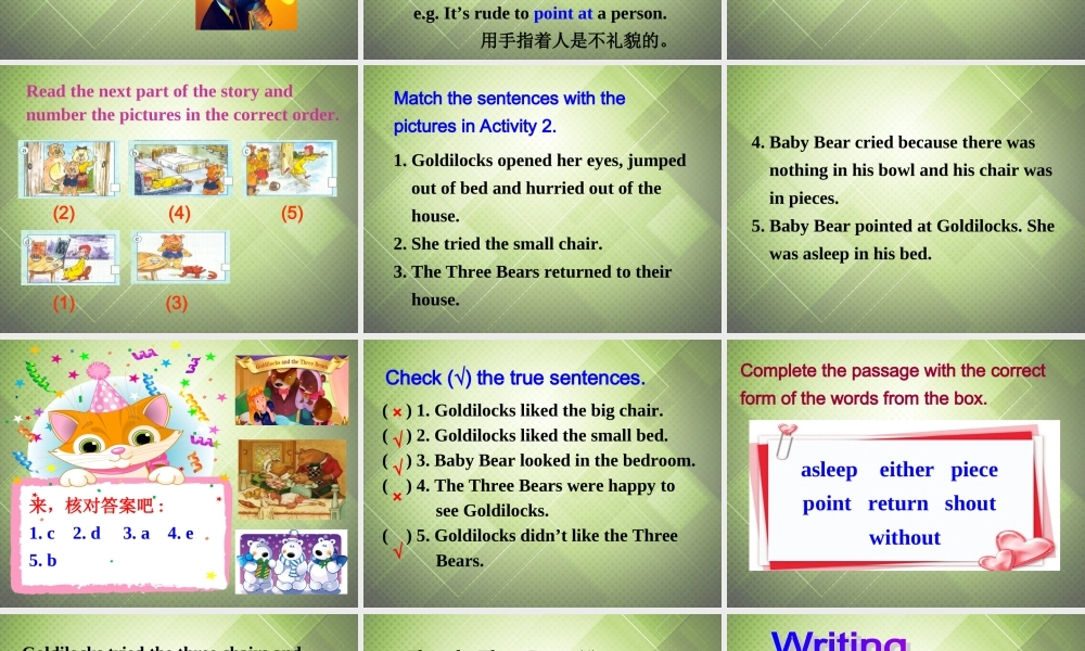 七年级英语下册 Module 8 Story time Unit 2 Goldilocks hurried out of the house课件 .ppt
