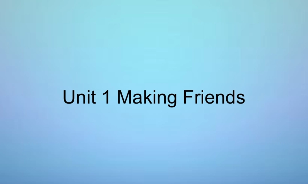 仁爱初中英语七上《Unit 1 Making new friends》PPT课件 (2).ppt