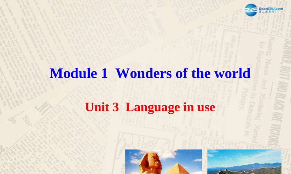 山东省高密市立新中学九年级英语上册 Module 1 Unit 3 Language in use课件.ppt
