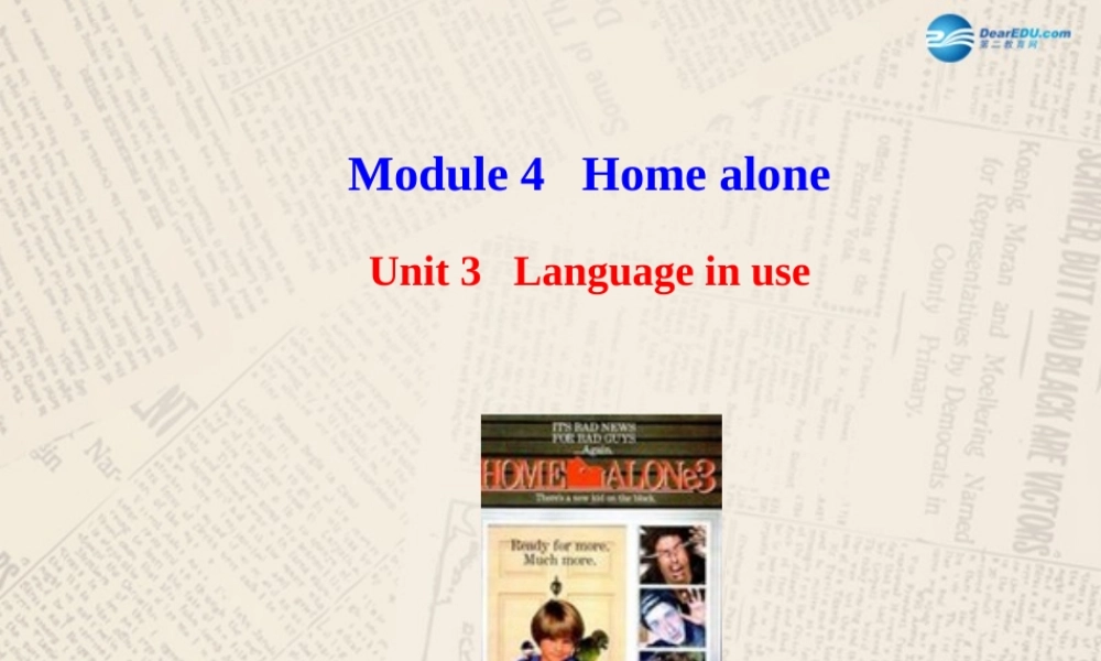 山东省高密市立新中学九年级英语上册 Module 4 Unit 3 Language in use课件.ppt